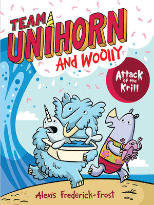 cover image of Team Unihorn and Woolly #1